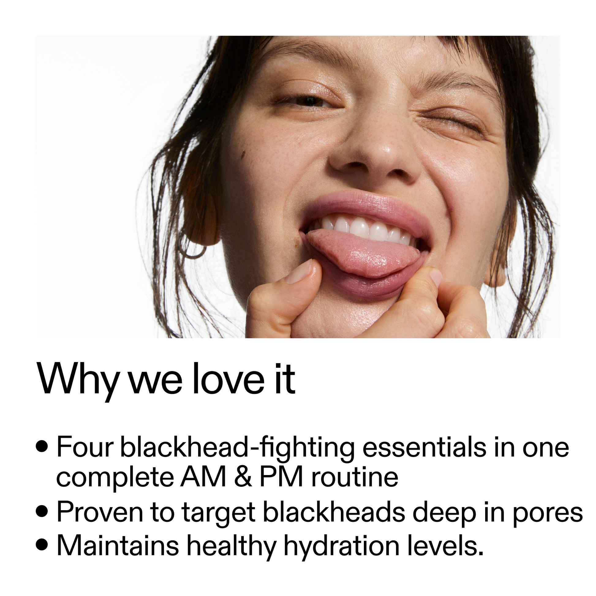 blackhead-routine-a4 Blackhead_Routine_Why_We_2000x2000_3724a39a-ef4c-4fd4-8ee7-58cf744f9e32.png
