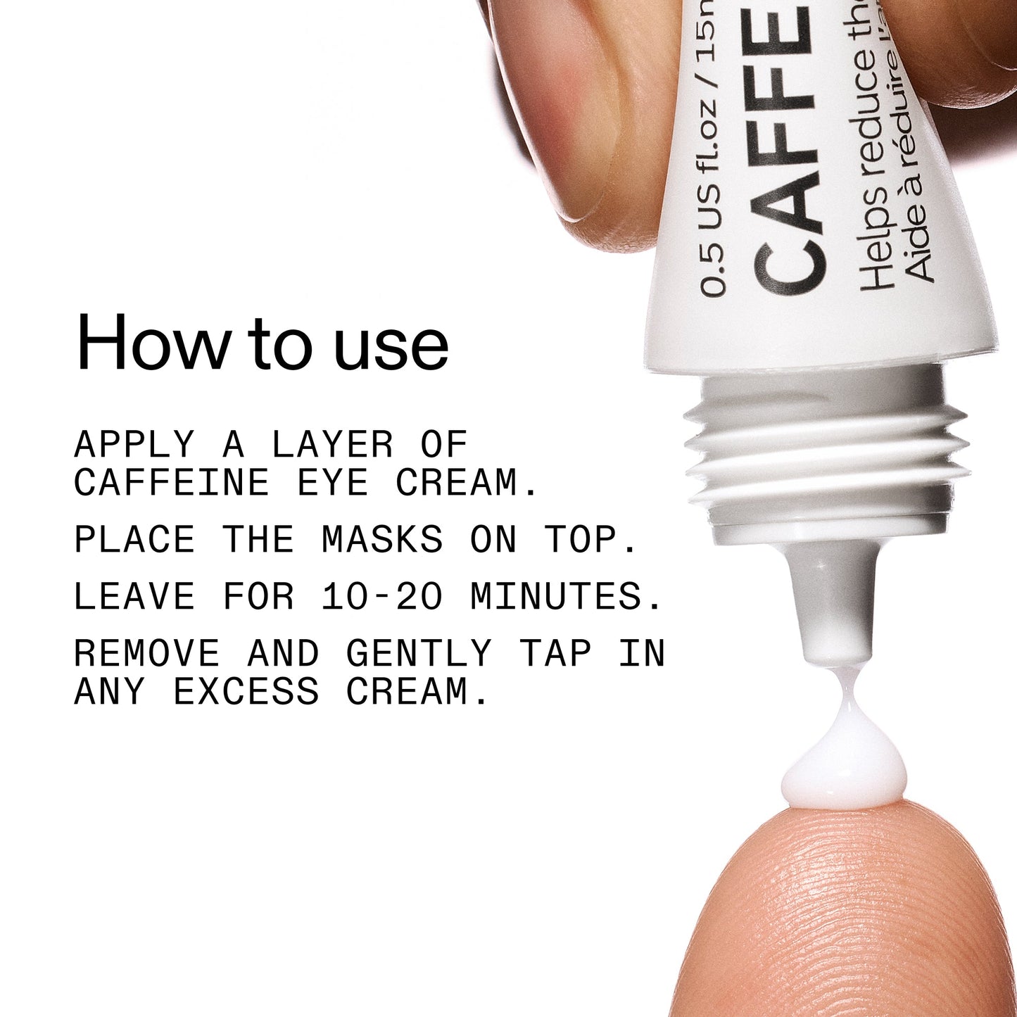reusable-eye-patches-and-caffeine-eye-cream-duo-r4 EyePatches_CaffeineEyeCream_Duo_Howtouse_2000x2000_cc444253-3d8e-49d9-bac9-71687008b63f.jpg
